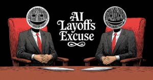 Tech Layoffs AI Excuse